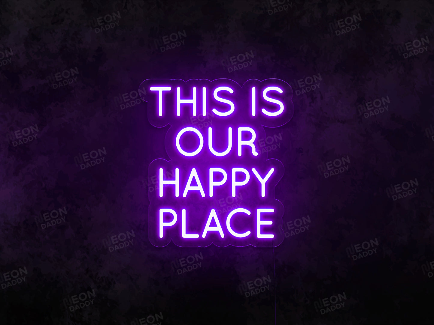 This Is Our Happy Place LED Neon Sign - Neon Daddy