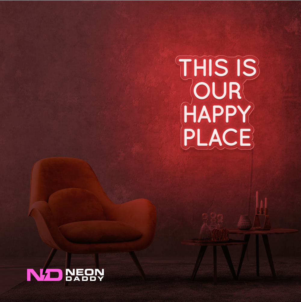 Color: Red This Is Our Happy Place LED Neon Sign