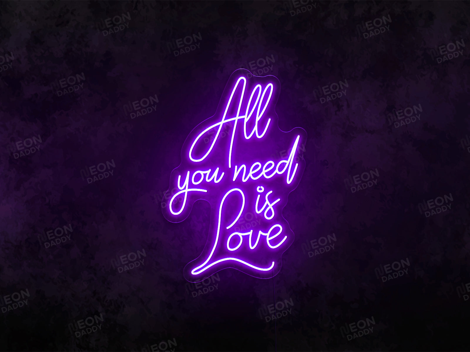 All You Need Is Love Neon Sign - Neon Daddy