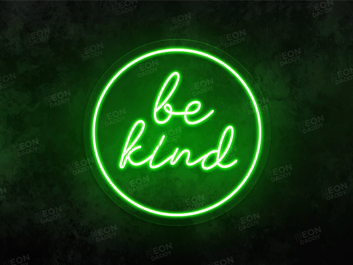 Be Kind - Neon Daddy