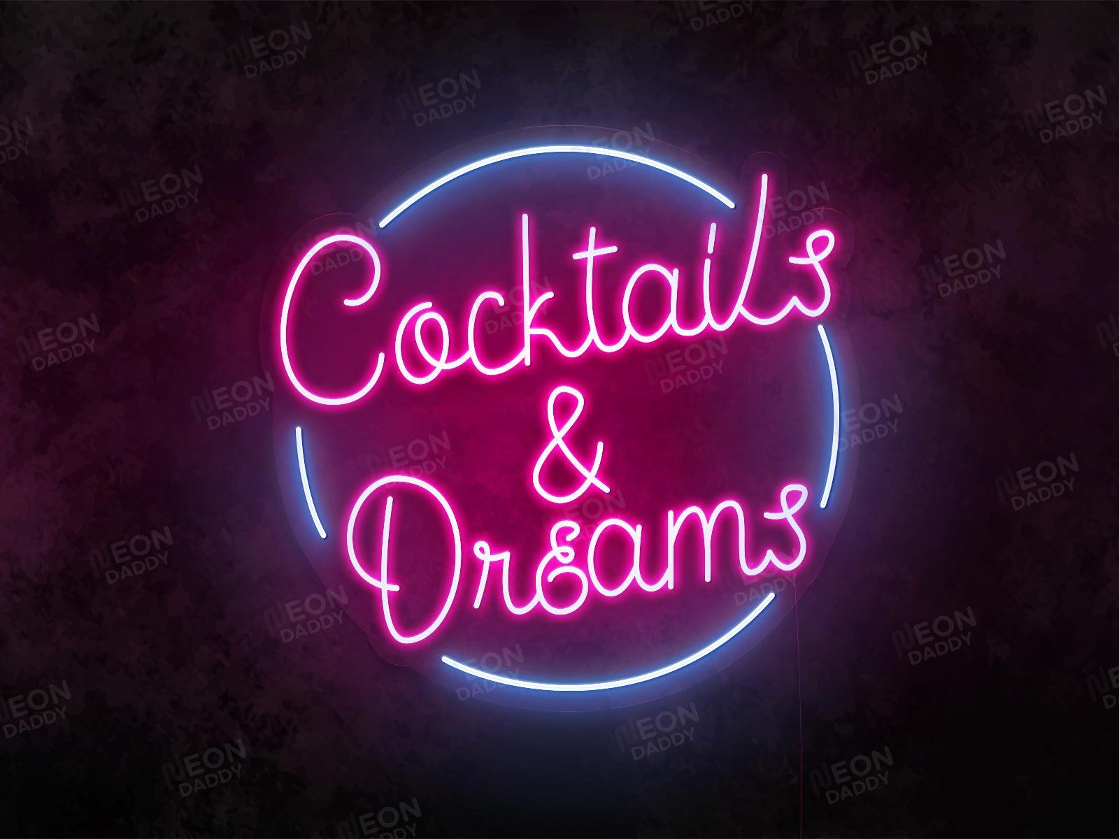 Cocktails & Dreams - Neon Daddy