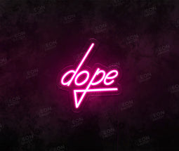 Dope LED Neon Sign - Neon Daddy