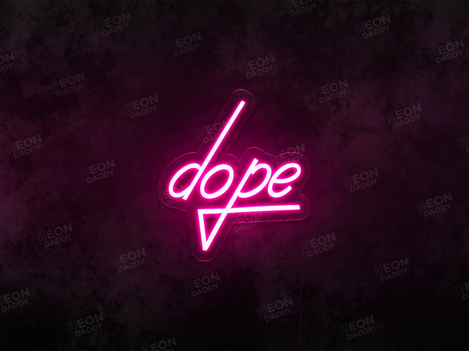 Dope LED Neon Sign - Neon Daddy