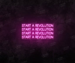 Start a Revolution LED Neon Sign