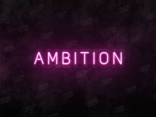 Ambition - Neon Daddy