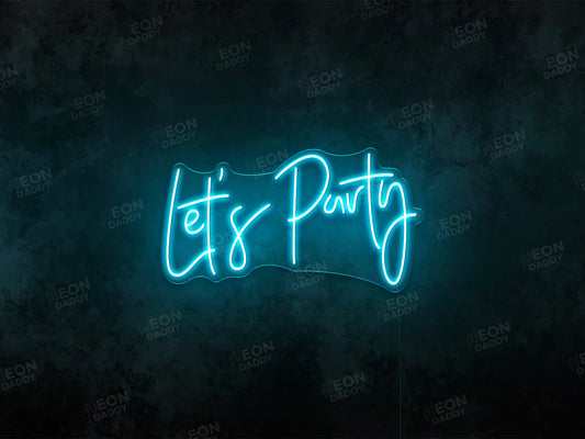 Let's Party - Neon Daddy