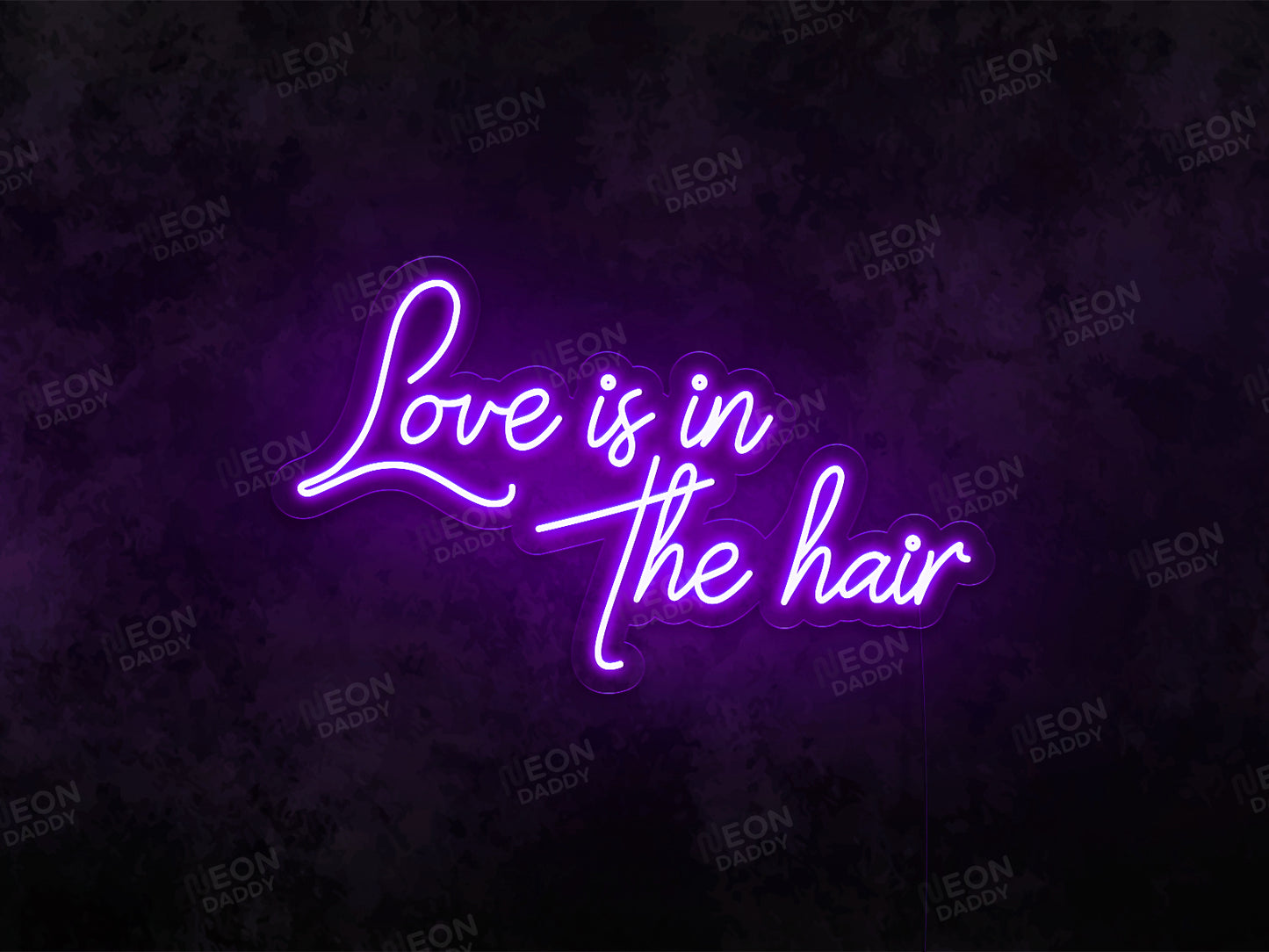 Love is in the hair LED Neon Sign