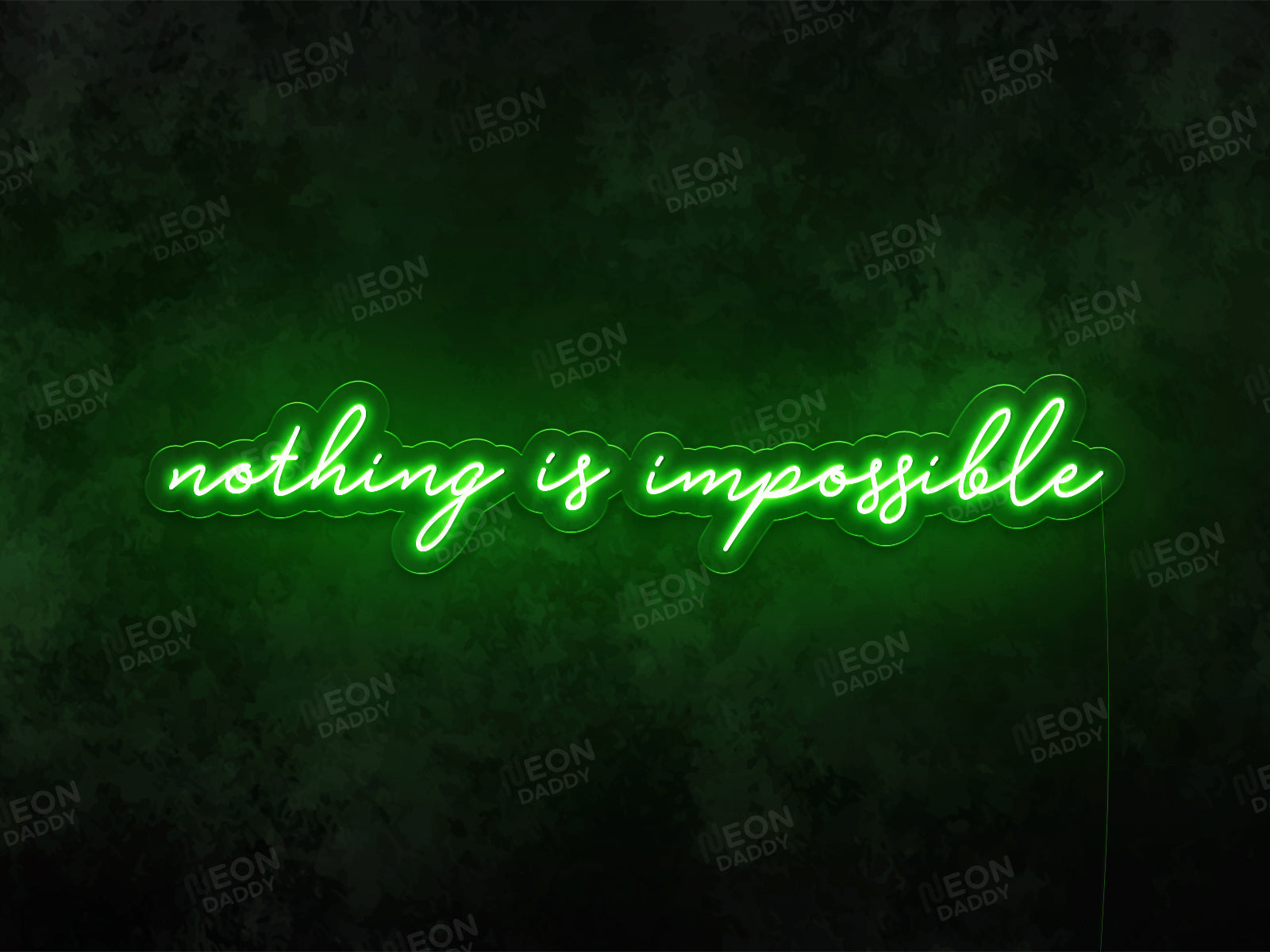 Nothing Is Impossible Neon Sign - Neon Daddy