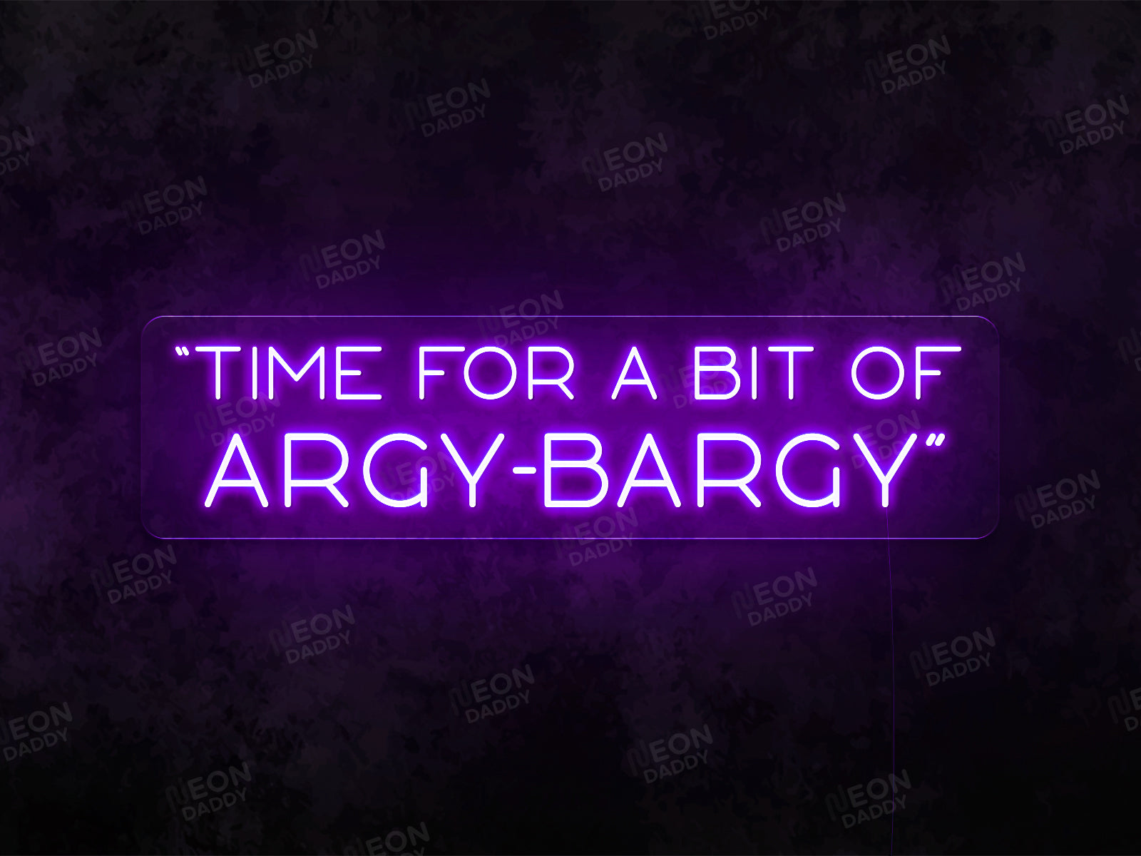 "Time For a bit of Argy Bargy" WARZONE Neon Sign - Neon Daddy