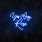 Yes Way Rose LED Neon Sign