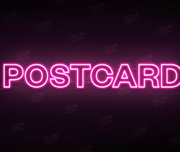 Custom LED Sign - Custom LED neon sign - 'Postcard'(Hot Pink) -  W140xH22 - cut to letters