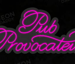 Custom LED Sign - Custom LED neon sign - 'Pub provocateur'(Hot Pink) - 120cm x 52cm