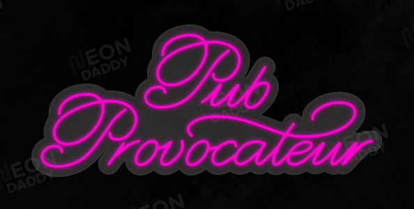 Custom LED Sign - Custom LED neon sign - 'Pub provocateur'(Hot Pink) - 120cm x 52cm