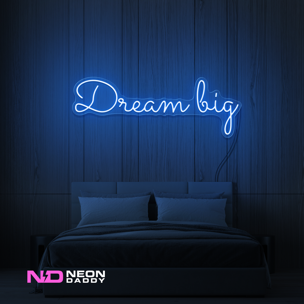 Color: Blue 'Dream Big' LED Neon Sign - Affordable Neon Signs