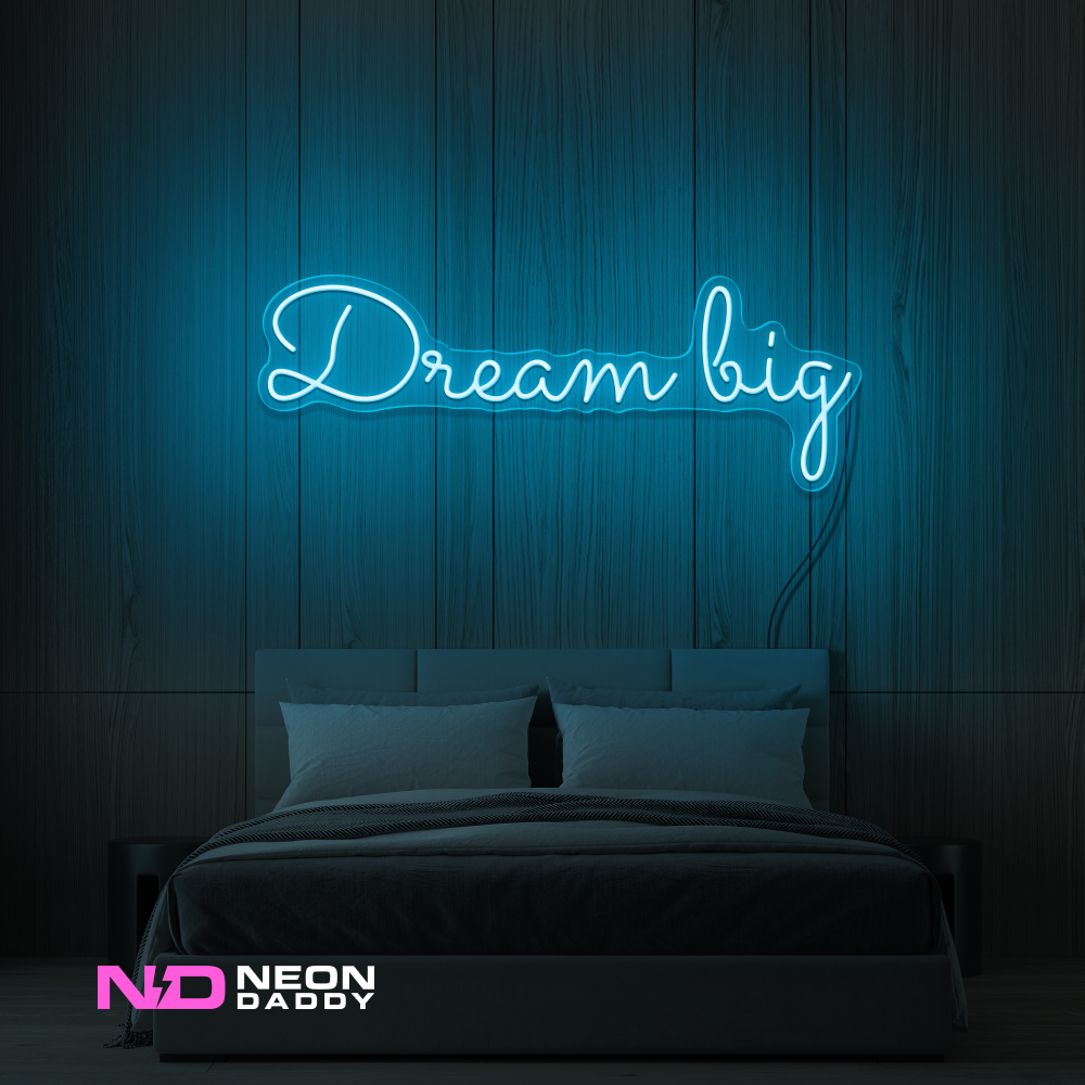 Color: Light Blue 'Dream Big' LED Neon Sign - Affordable Neon Signs