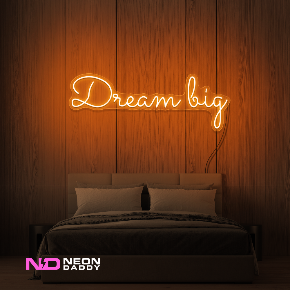 Color: Orange 'Dream Big' LED Neon Sign - Affordable Neon Signs