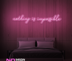 Color: Light Pink Nothing Is Impossible Neon Sign