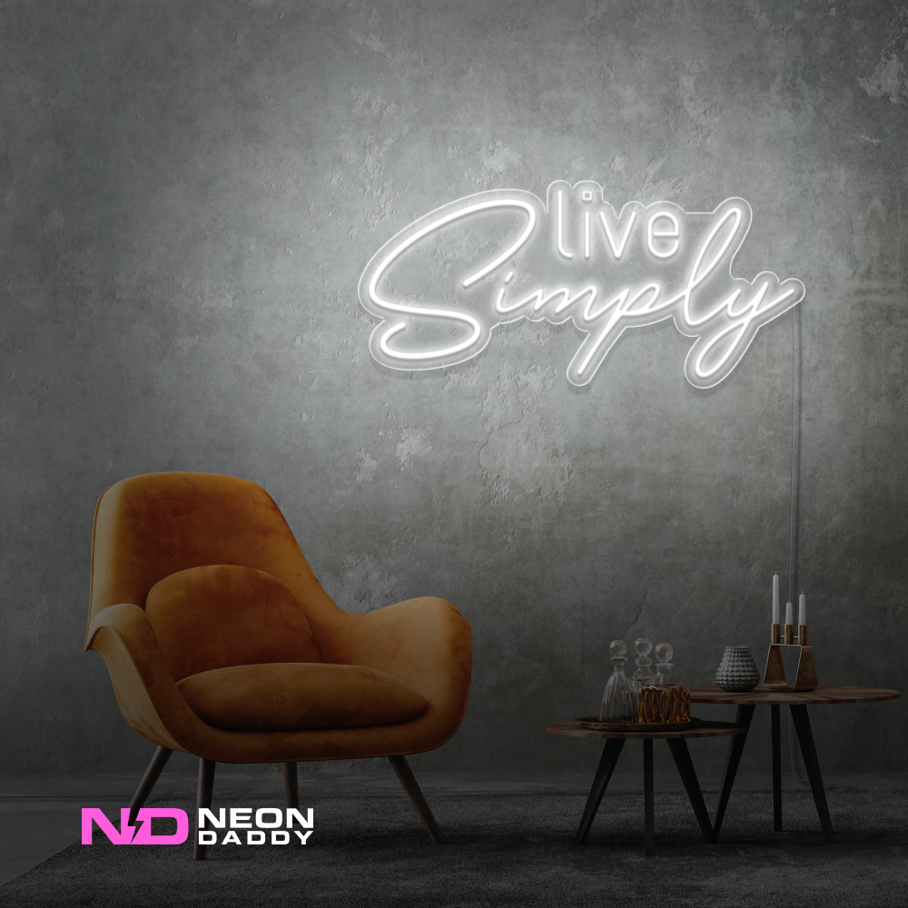 Color: White 'Live Simply' - LED Neon Sign - Affordable Neon Signs