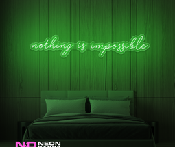 Color: Green Nothing Is Impossible Neon Sign