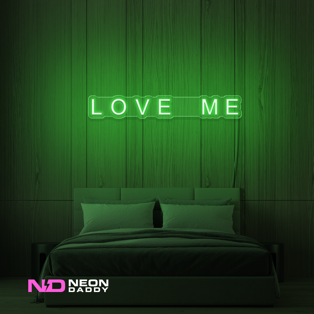 Color: Green 'Love Me' - LED Neon Sign - Affordable Neon Signs