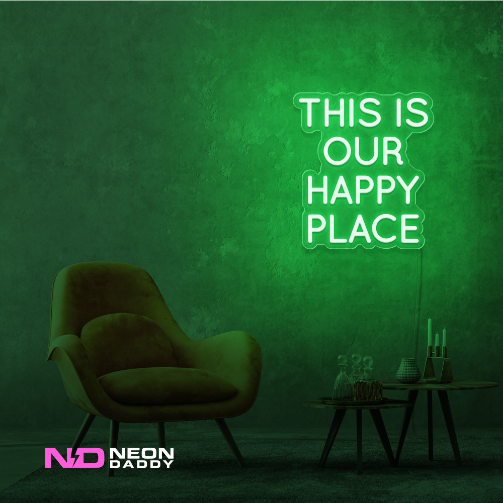 Color: Green This Is Our Happy Place LED Neon Sign
