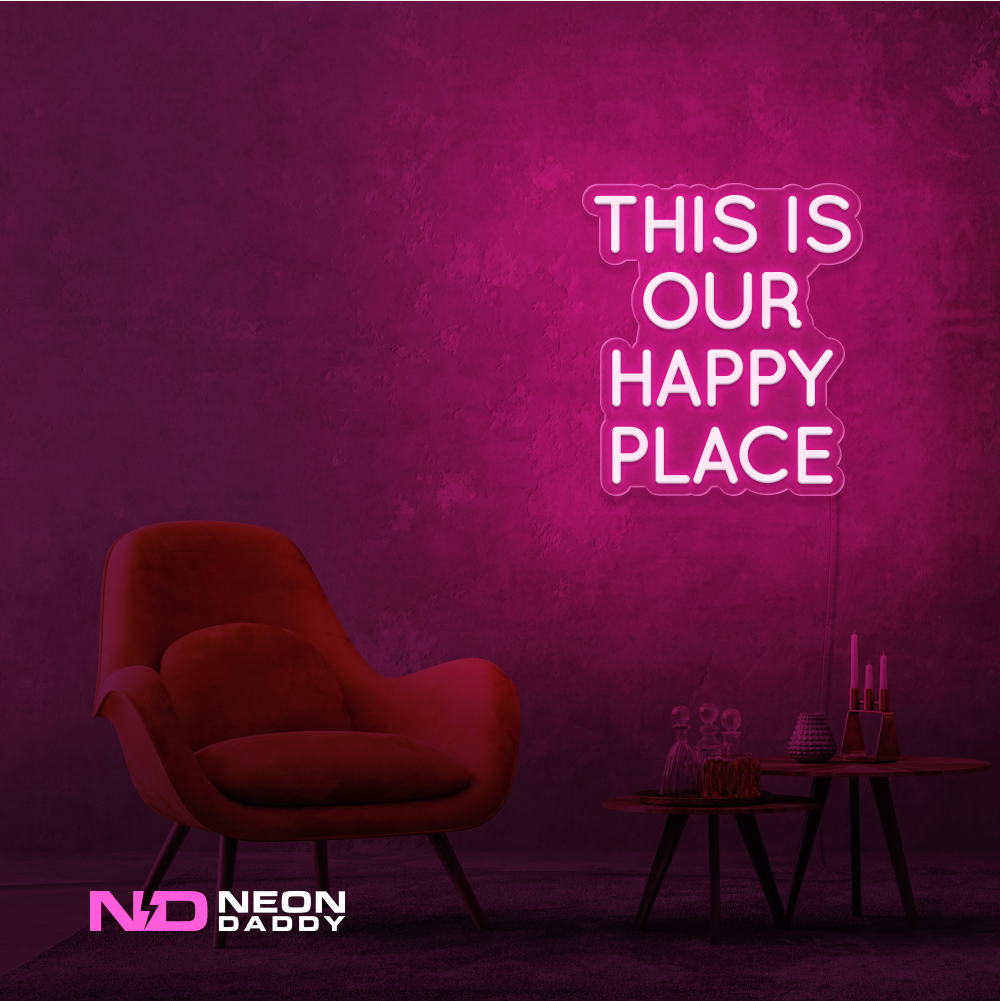 Color: Hot Pink This Is Our Happy Place LED Neon Sign