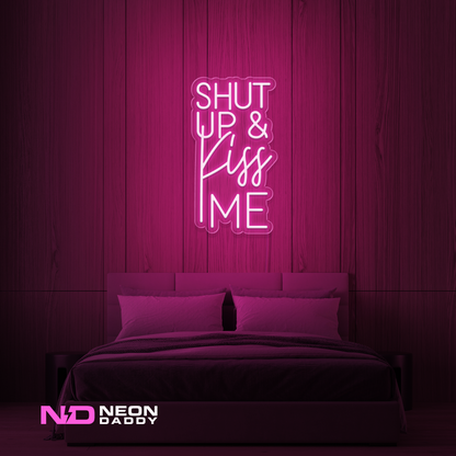 Color: Hot Pink Shut up And Kiss Me LED Neon Sign