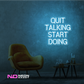 Color: Light Blue Quit Talking Start Doing LED Neon Sign