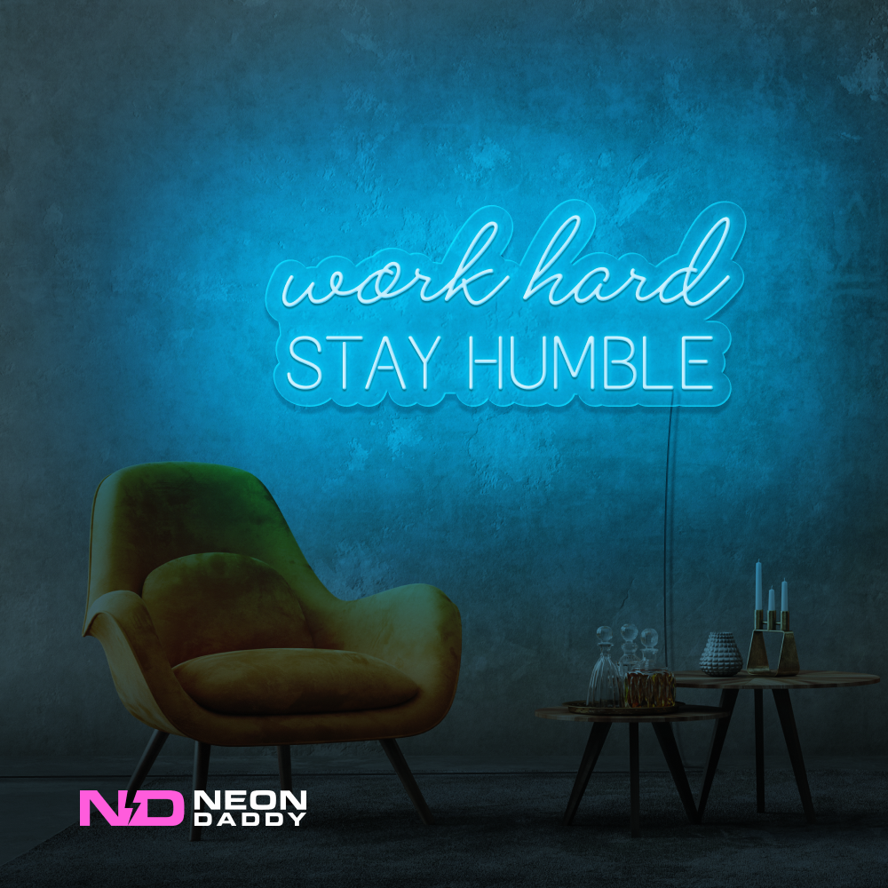 Color: Light Blue 'Work Hard Stay Humble' - Affordable Neon Signs