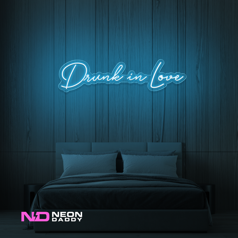 Color: Light Blue Drunk in Love LED Neon Sign