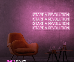 Color: Light Pink Start a Revolution LED Neon Sign