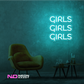 Color: Mint Green Girls Girls Girls LED Neon Sign