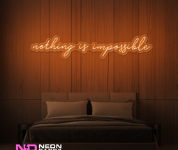 Color: Orange Nothing Is Impossible Neon Sign