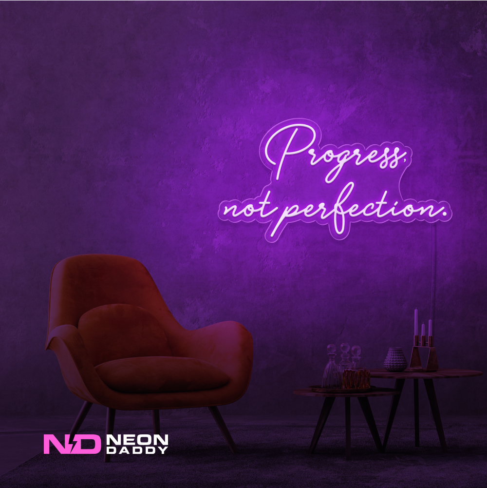 Color: Purple Progress Not Perfection LED Neon Sign