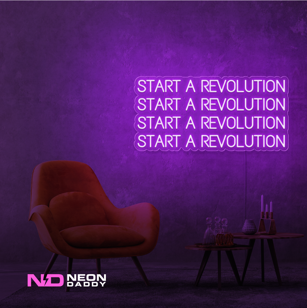 Color: Purple Start a Revolution LED Neon Sign