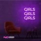 Color: Purple Girls Girls Girls LED Neon Sign