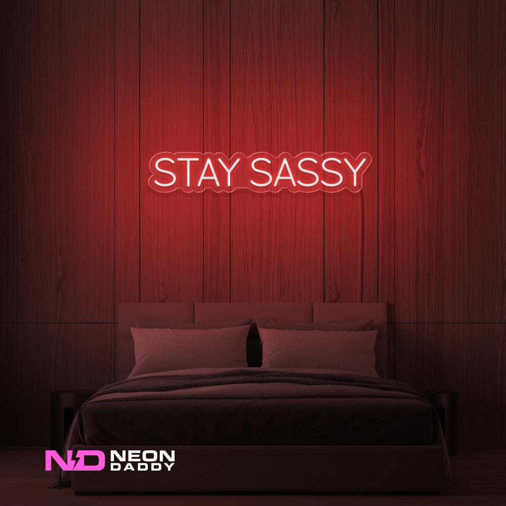 Color: Red 'Stay Sassy' - LED Neon Sign - Affordable Neon Signs