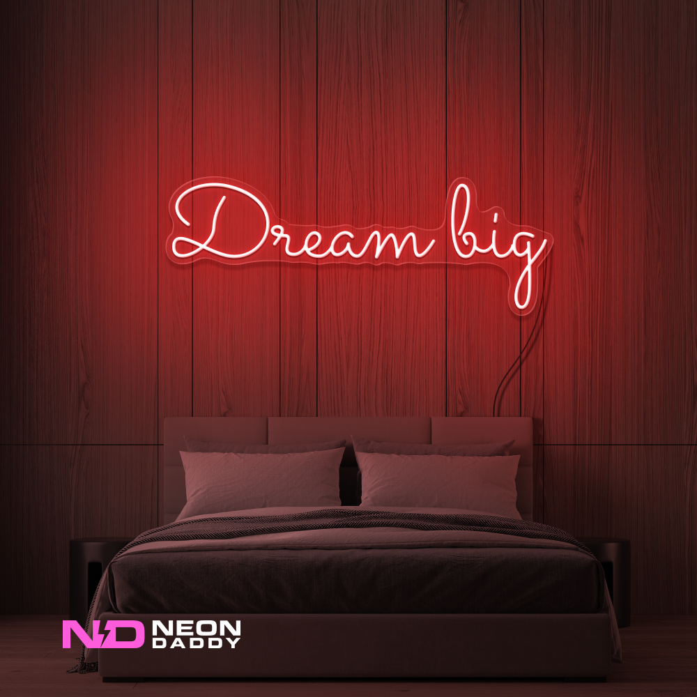 Color: Red 'Dream Big' LED Neon Sign - Affordable Neon Signs