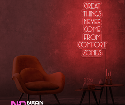 Color: Red Great Things Never Come from Comfort Zones Sign