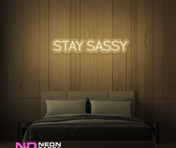 Color: Warm White 'Stay Sassy' - LED Neon Sign - Affordable Neon Signs