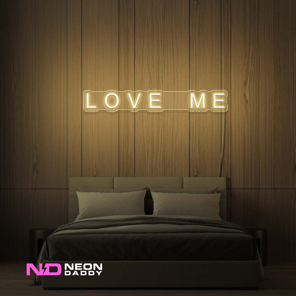 Color: Warm White 'Love Me' - LED Neon Sign - Affordable Neon Signs
