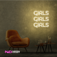 Color: Warm White Girls Girls Girls LED Neon Sign
