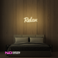 Color: Warm White 'Relax' - LED Neon Sign - Affordable Neon Signs