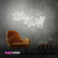 Color: White 'Stay Wild' - LED Neon Sign - Affordable Neon Signs