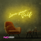 Color: Yellow 'Love Yourself' - LED Neon Sign - Affordable Neon Signs